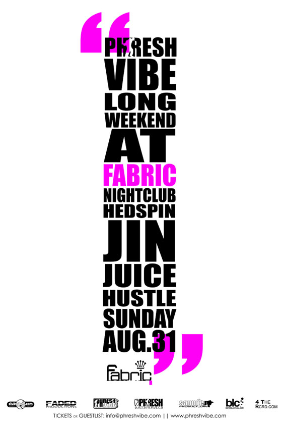 SoPhresh Long Weekend Party at Fabric